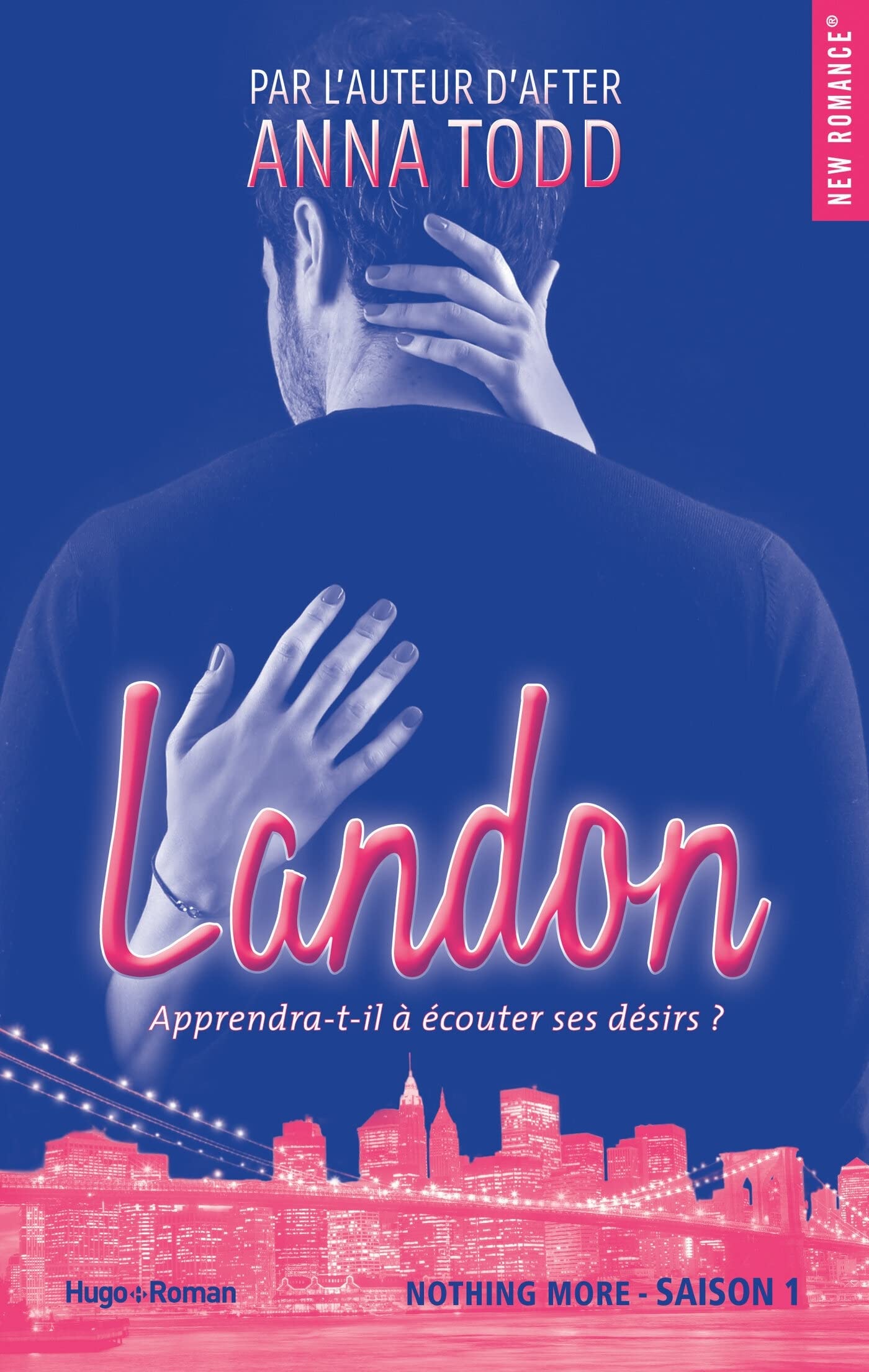 Landon Tome 1 - Nothing More - Apprendra-T-Il À Écouter Ses Désirs ?