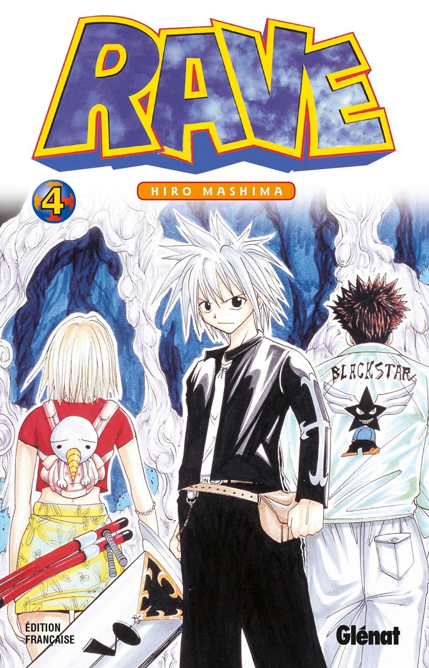 Rave - Tome 4 :