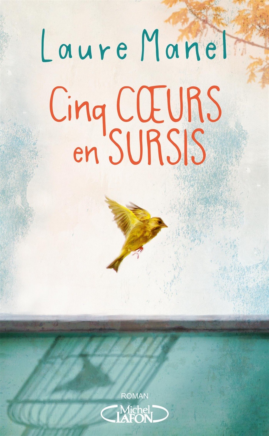 Cinq coeurs en sursis - Laure Manel
