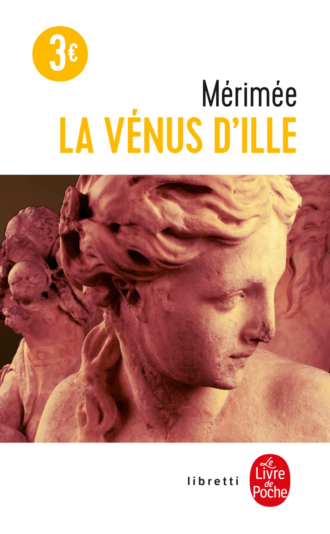 La Vénus D'ille - Suivi De La Partie De Trictac