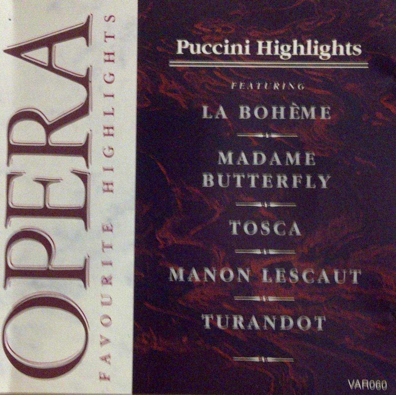 Puccini Highlights - La Boheme - Madame Butterfly