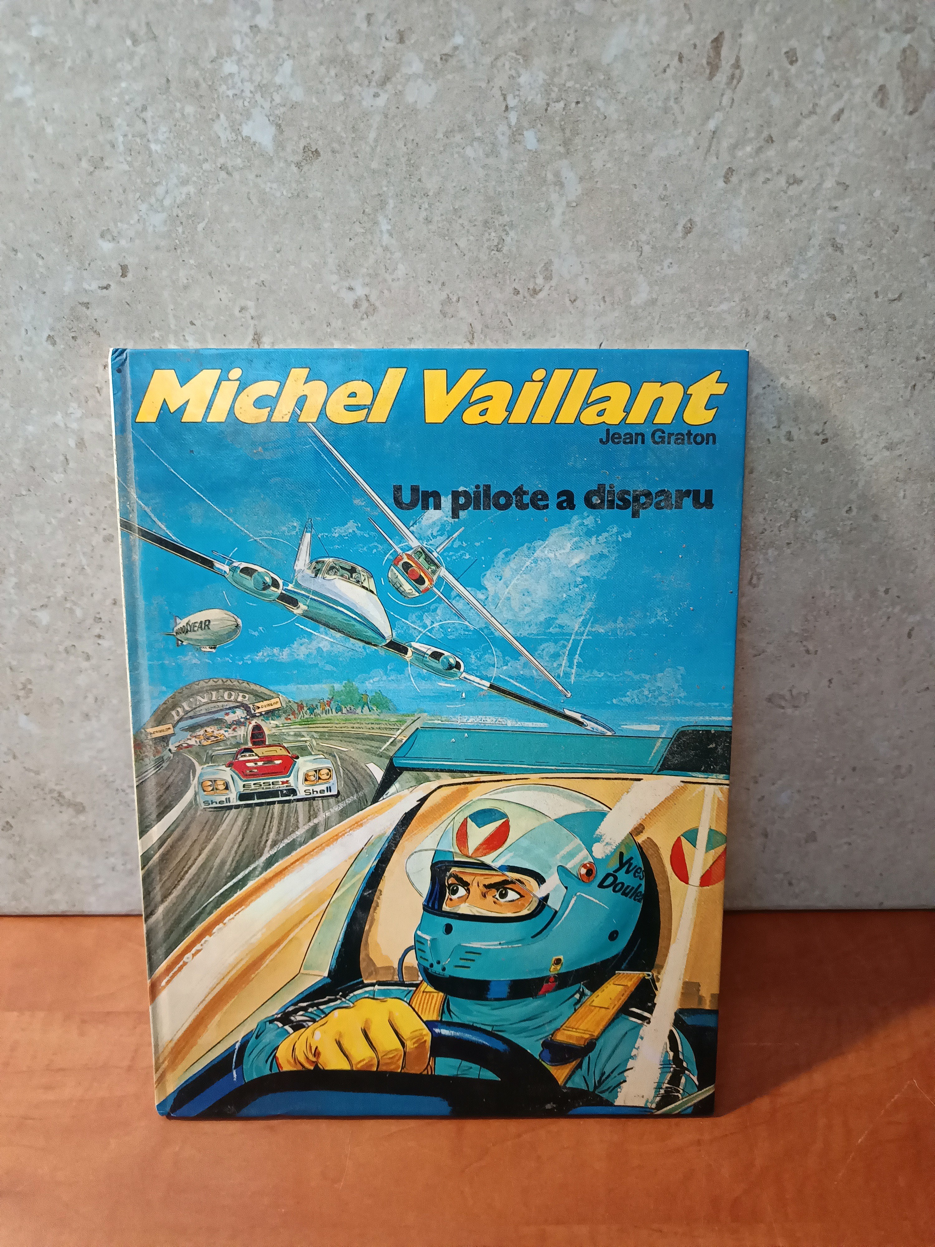 BD Michel Vaillant - Un pilote a disparu - Jean Graton