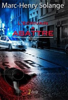 L'écrivain À Abattre