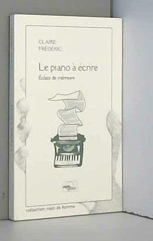 Le Piano À Écrire
