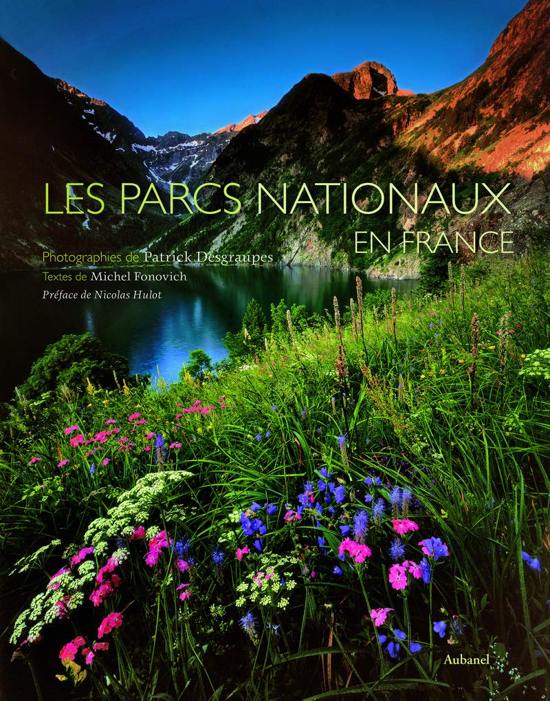 Les Parcs Nationaux En France