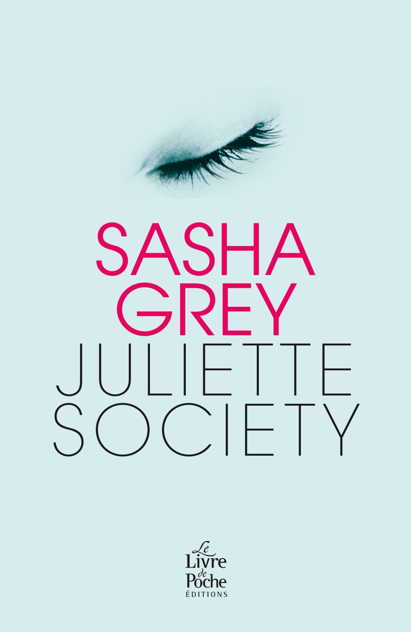 Juliette Society - Tome 1