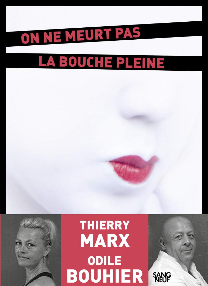 On Ne Meurt Pas La Bouche Pleine
