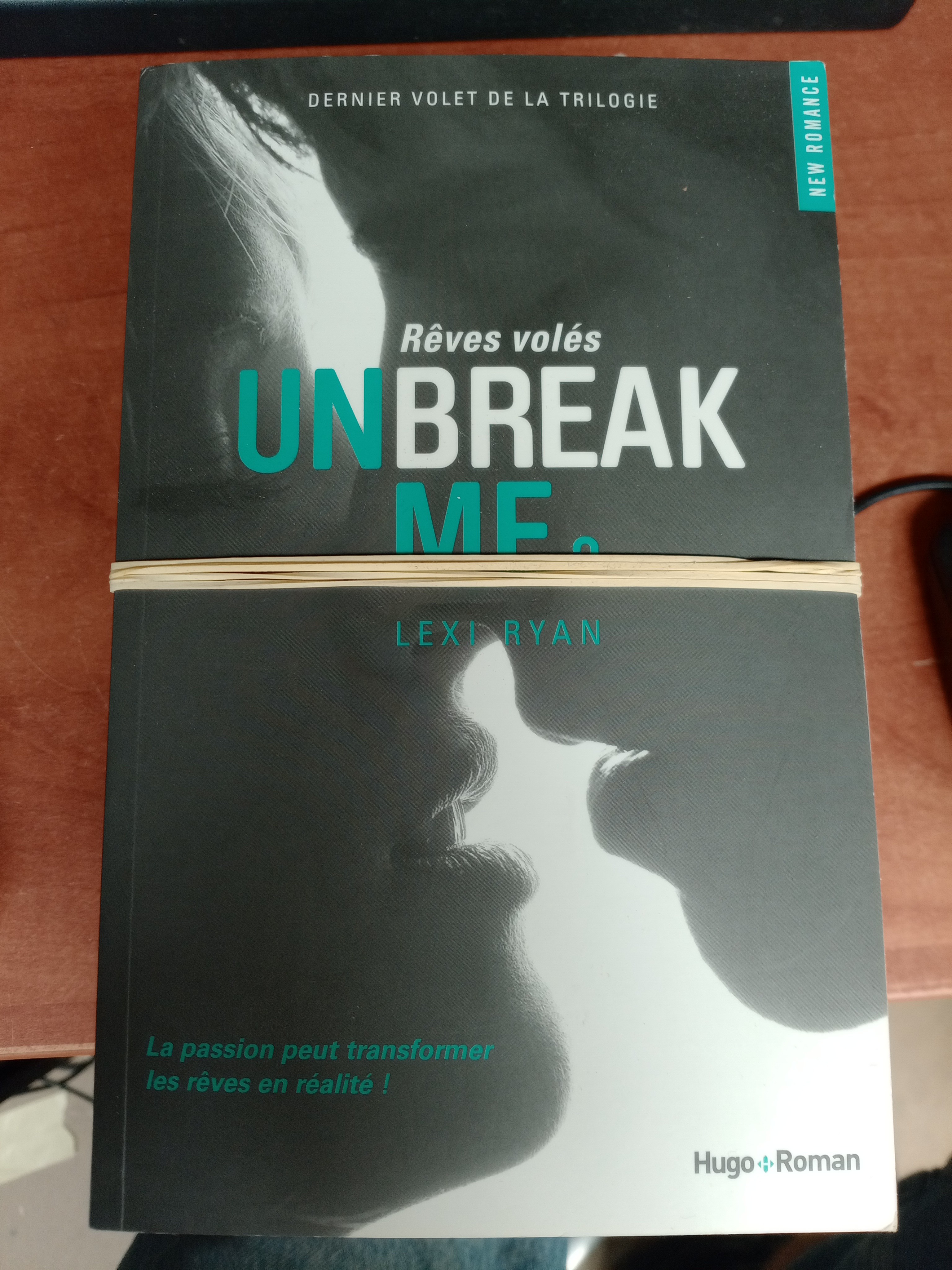 Lot romans Unbreak Me tomes 1 2 3 Lexi Ryan