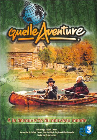 Quelle Aventure ! - Saison 1 - 6 - A La Découverte Du Nouveau Monde