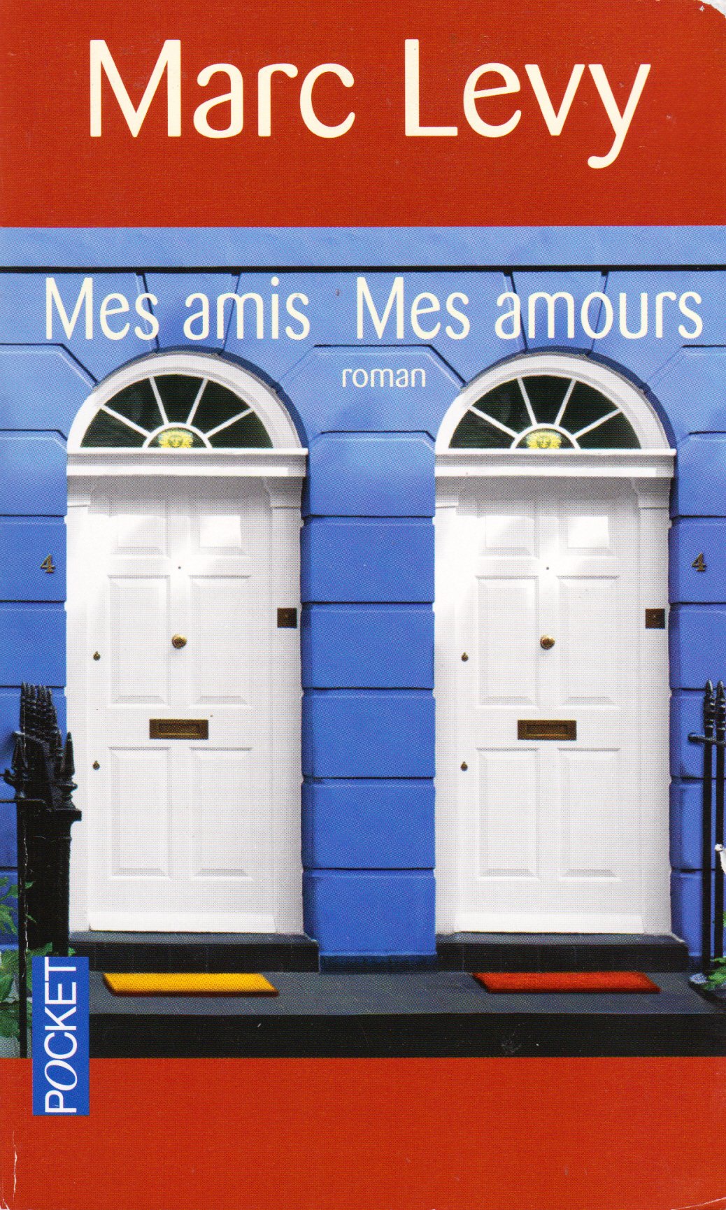 Mes Amis Mes Amours