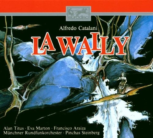 CD Alfredo Catalani La Wally