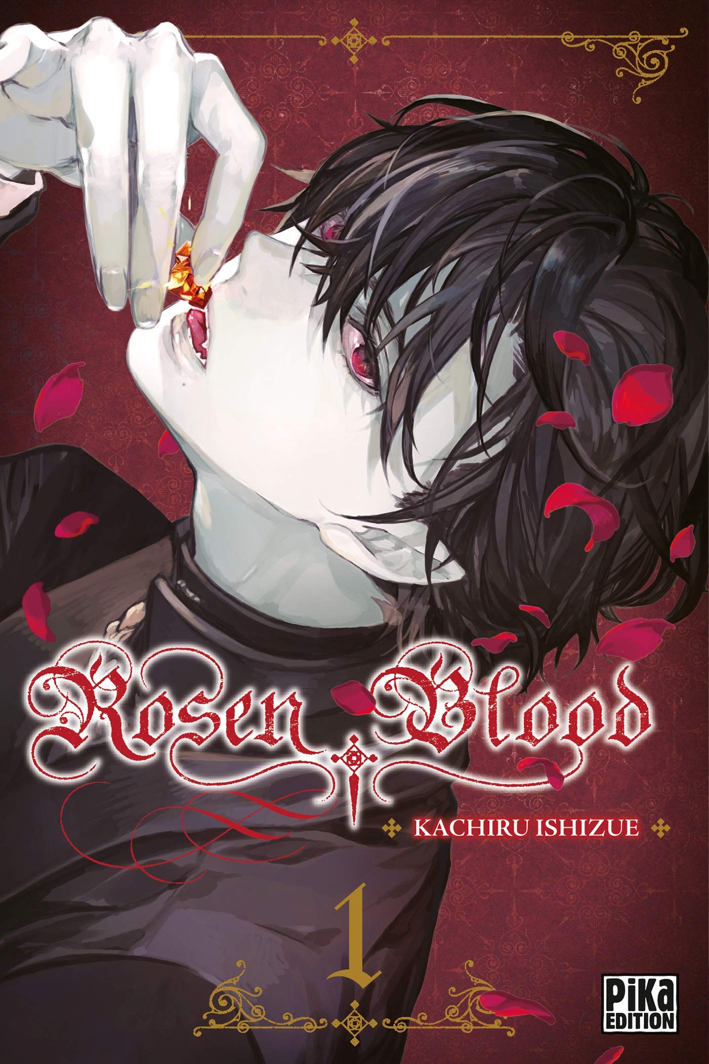 Rosen Blood - Tome 1 :