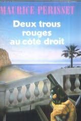 Deu Trou Rou Au Cote Droi