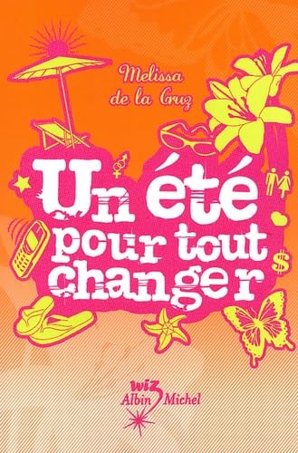 Un Été Pour Tout Changer