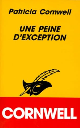 Une Enquête De Kay Scarpetta - Une Peine D'exception
