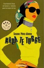 Nada te turbe - Susana Pérez-Alonso