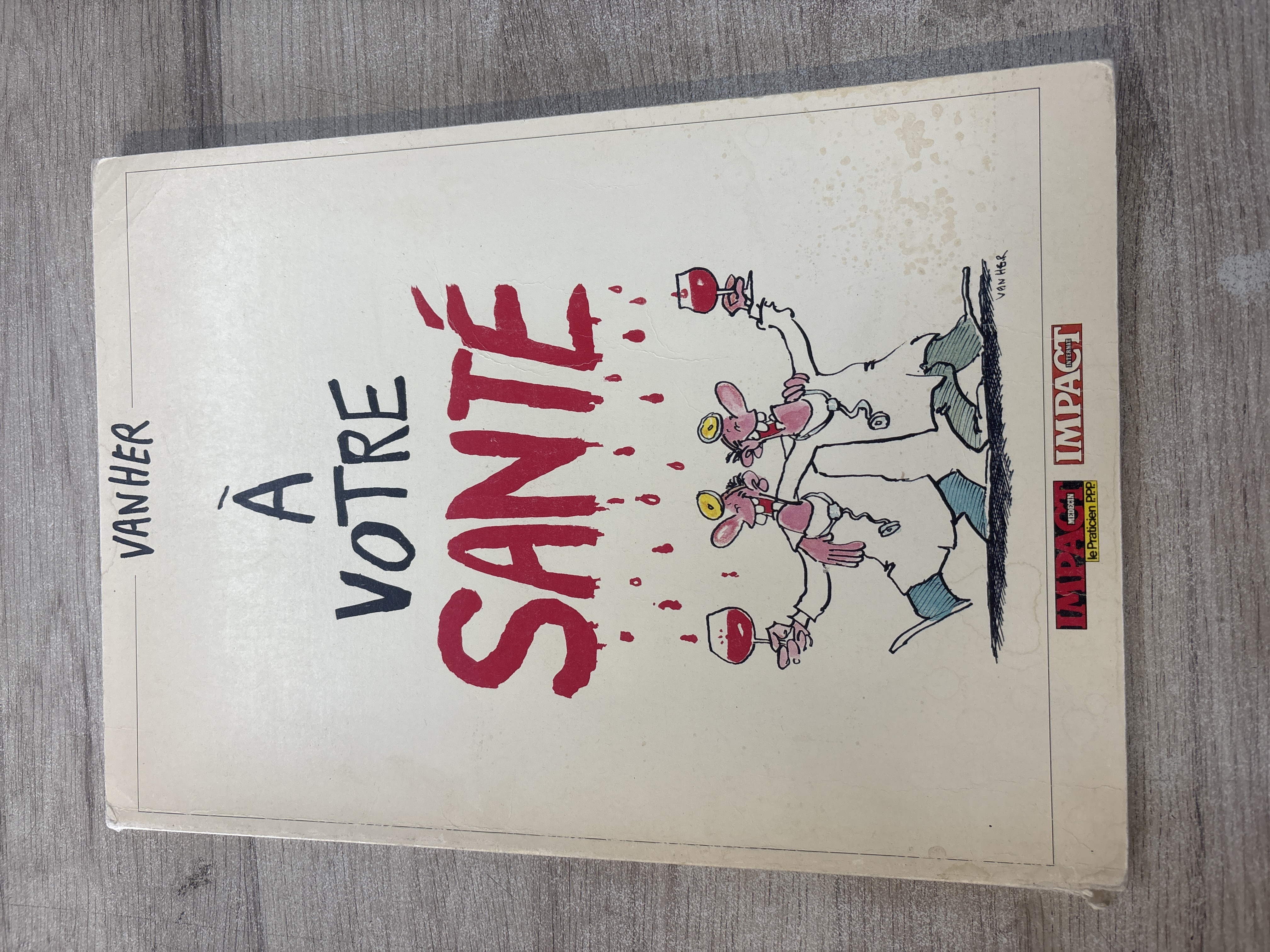 Bande dessinée Vanher À votre santé Impact