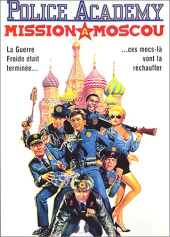Police Academy 7 - Mission À Moscou