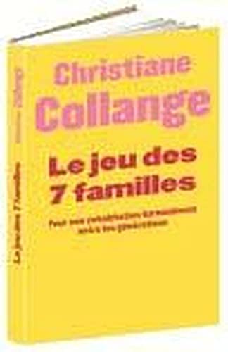 Le Jeu Des 7 Familles - Pour Réussir Une Cohabitation Harmonieuse Entre Les Générations D'adultes
