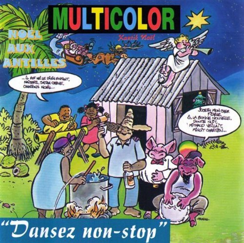 Kuntik Noel / Noel Aux Antilles
