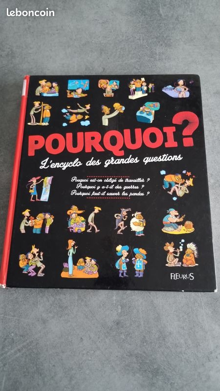 Pourquoi ? L'encyclo des grandes questions