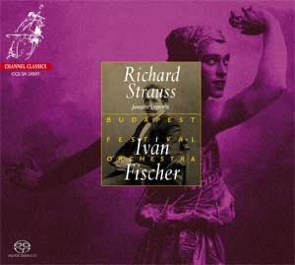 SACD Richard Strauss La Légende de Joseph Iván Fischer