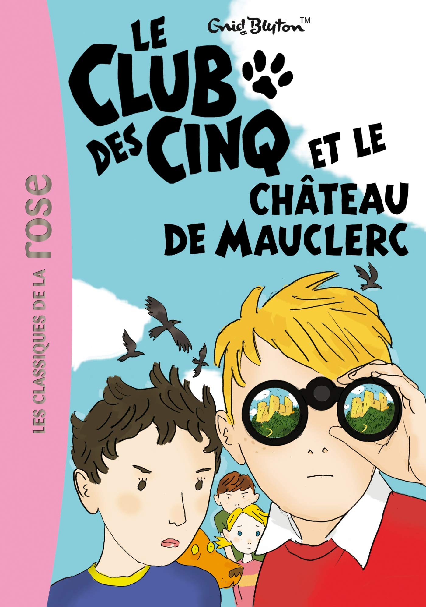 Le Club Des Cinq - Tome 12 - Le Club Des Cinq Et Le Château De Mauclerc