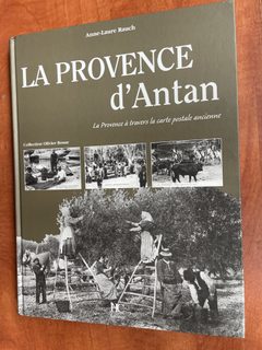 La Provence d’antan - Anne-Laure Rauch