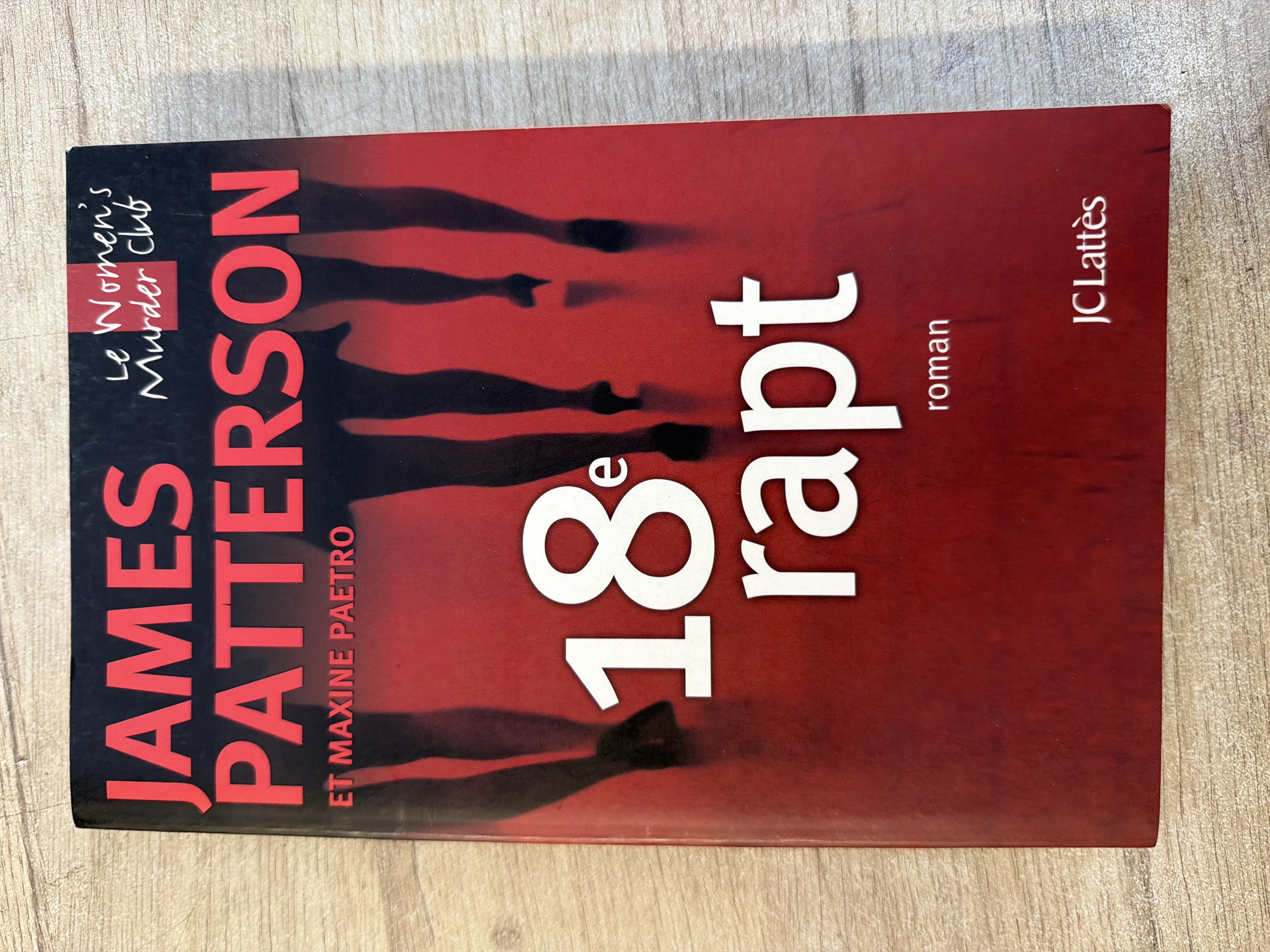 18e rapt - James Patterson et Maxine Paetro