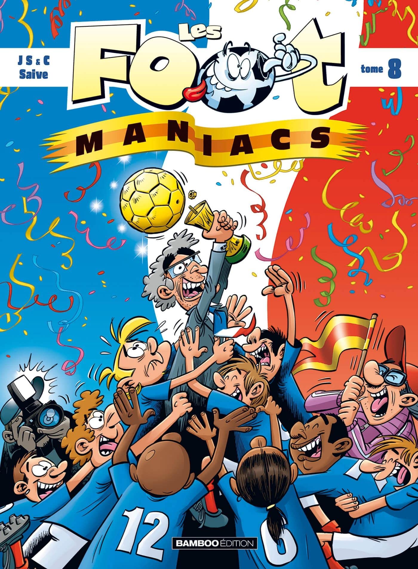 Les Footmaniacs - Tome 8