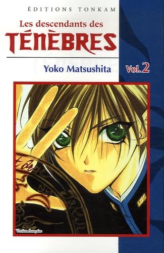 Descendants Des Ténèbres (Les) - Tome 2