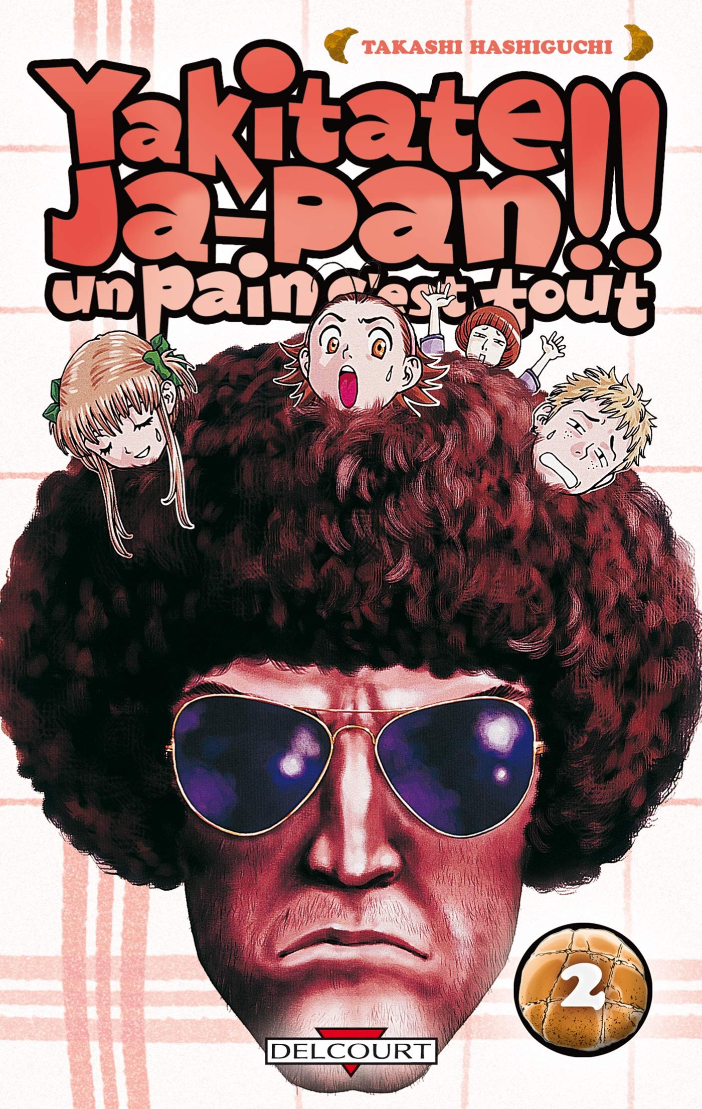 Yakitate Ja-Pan!! Un Pain C'est Tout - Tome 2