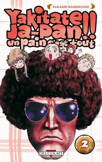 Yakitate Ja-Pan!! Un Pain C'est Tout - Tome 2