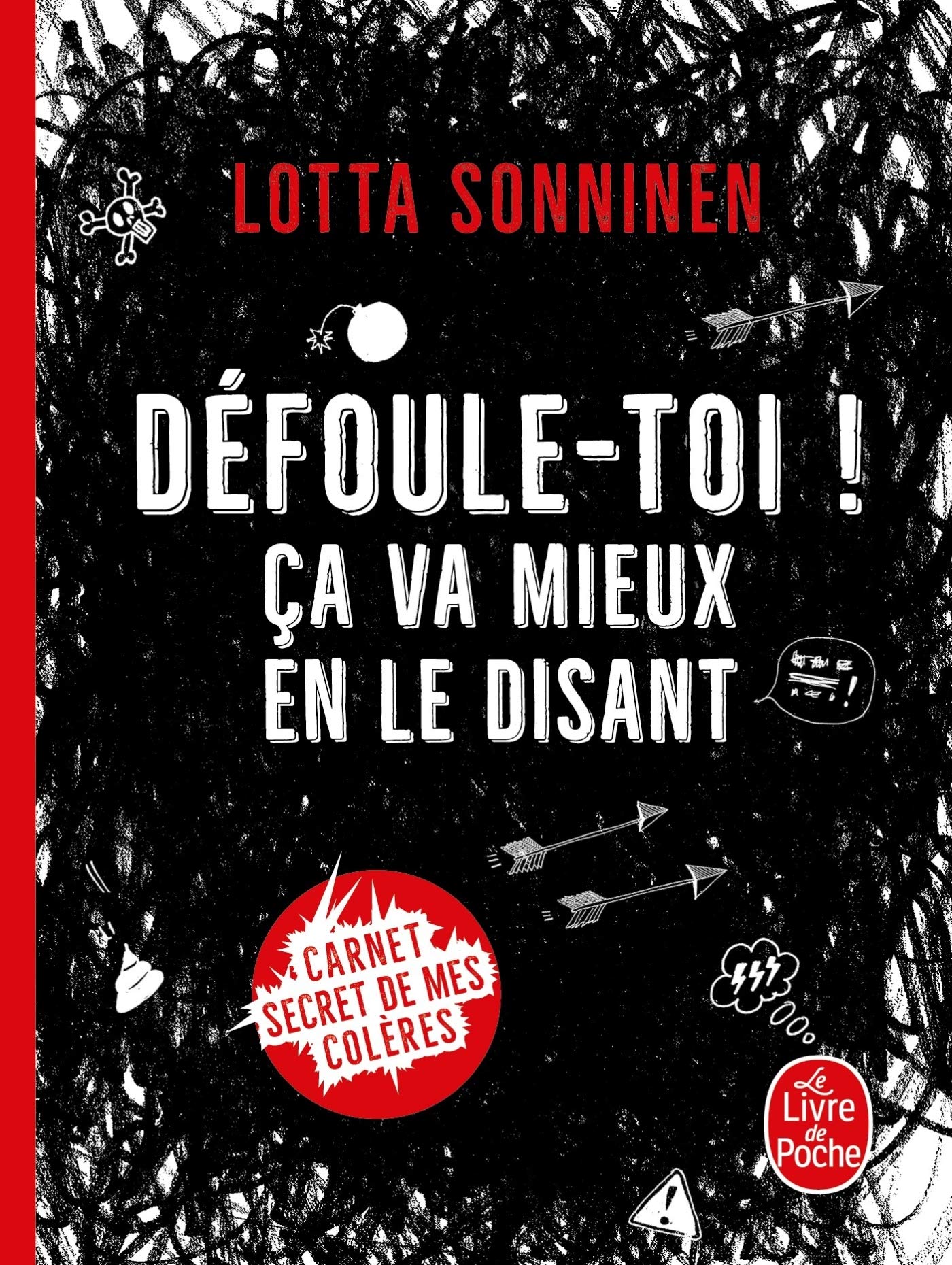 Défoule-Toi ! - Ça Va Mieux En Le Disant
