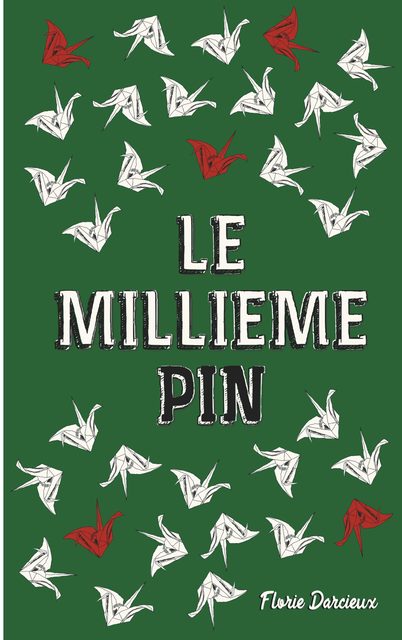Le Millième Pin