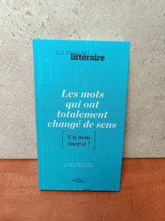 Livre Le Figaro littéraire - Les mots qui ont totalement changé de sens