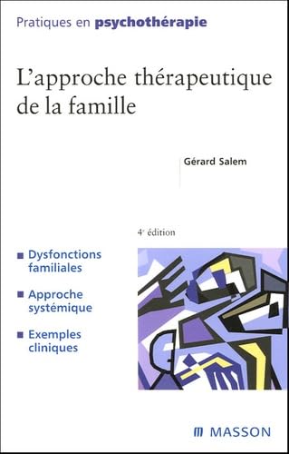 L'approche Thérapeutique De La Famille