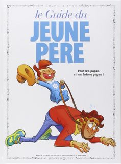 Le Guide Du Jeune Père