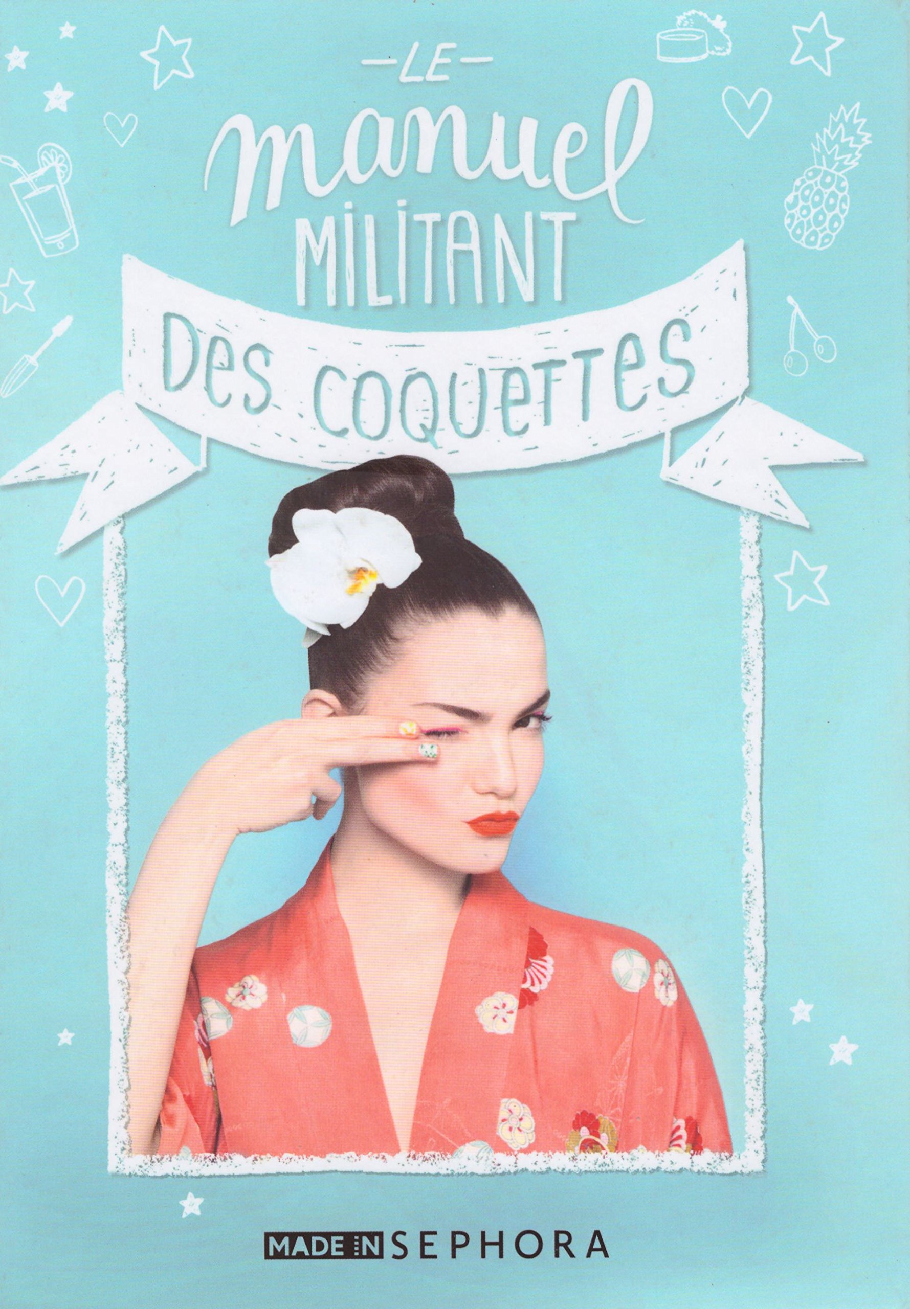 Le Manuel Militant Des Coquettes