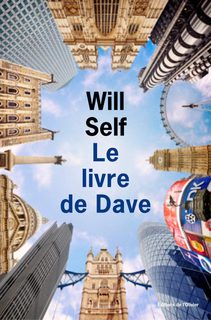 Le Livre De Dave - Une Révélation Du Passé Récent Et De L'avenir Lointain