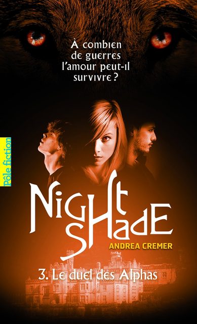 Nightshade - Tome 3 - Le Duel Des Alphas