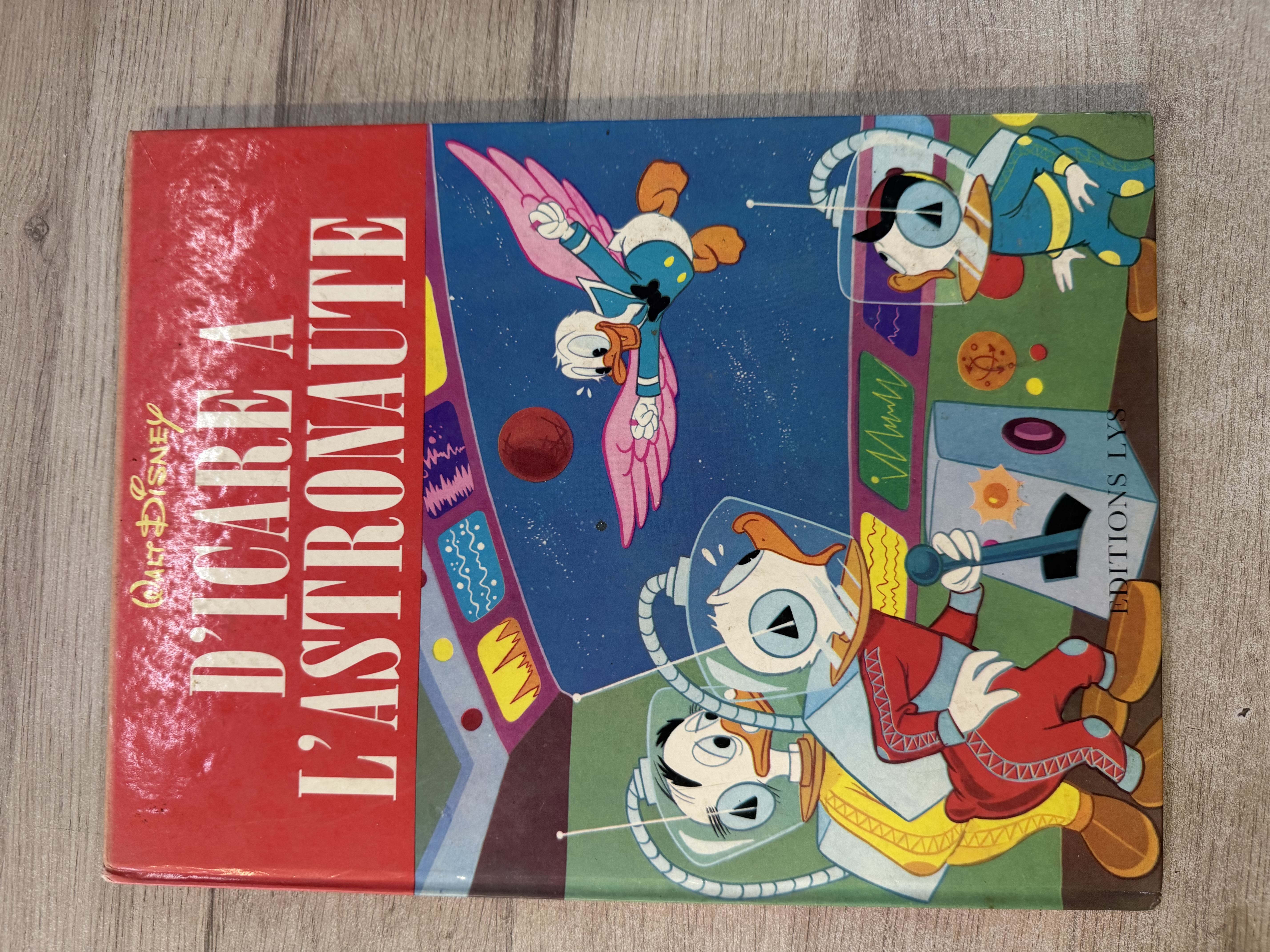 Livre Walt Disney D’Icare à l’astronaute