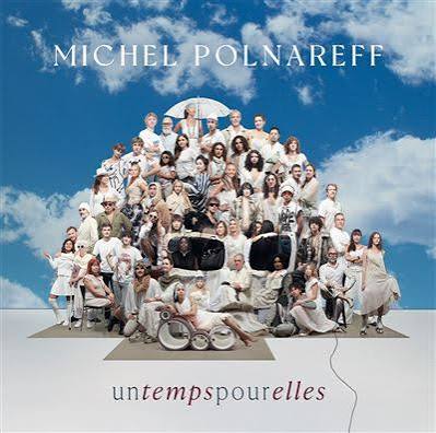 CD Michel Polnareff Un temps pour elles compilation Parlophone