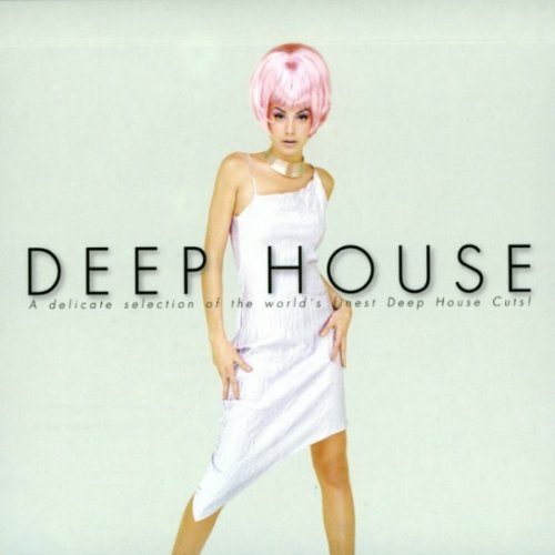Deep House, A Delicate Selection Of The World's Finest Deep House Cuts ( Import U.K )
