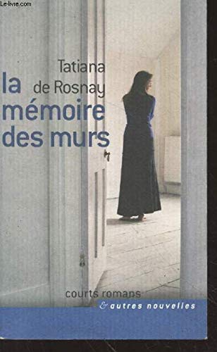 La Mémoire Des Murs