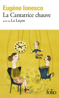 La Cantatrice Chauve / La Lecon