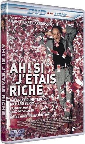 Ah ! Si J'étais Riche...