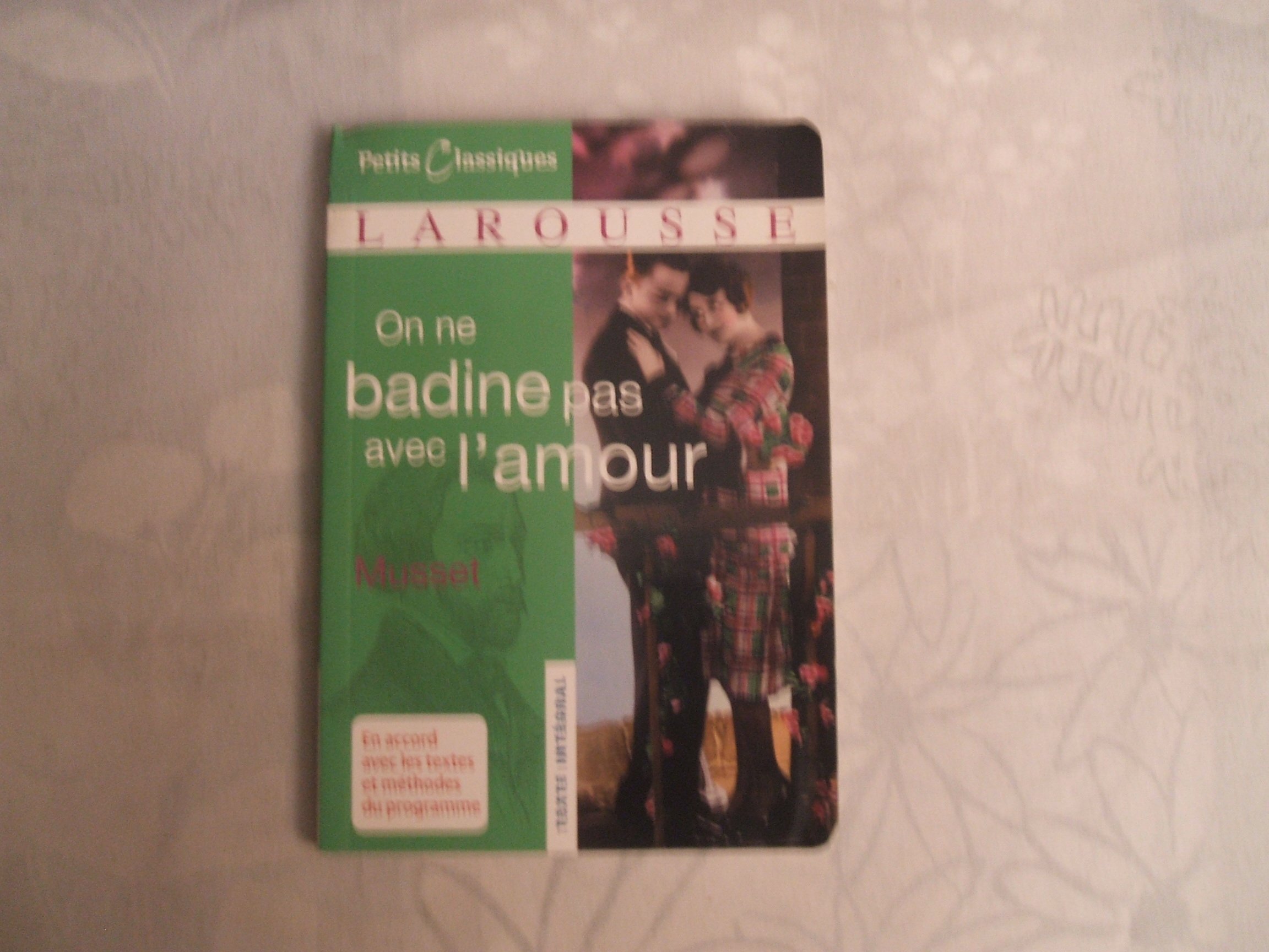 On Ne Badine Pas Avec L'amour