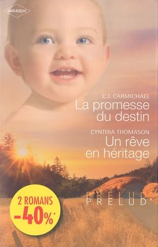 La Promesse Du Destin- Un Rêve En Héritage