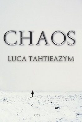Chaos - Luca Tahtieazym